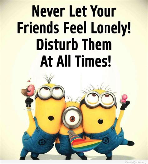 Best Friends Quotes Cartoons Minions Funny Funny Minion Quotes