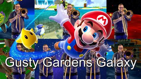 Gusty Garden Galaxy Trombone Cover Super Mario Galaxy Youtube