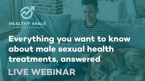 Everything You Want To Know About Male Sexual Health Treatments