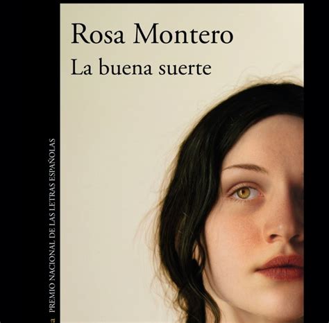Desván Retales De Palabras La Buena Suerte Rosa Montero