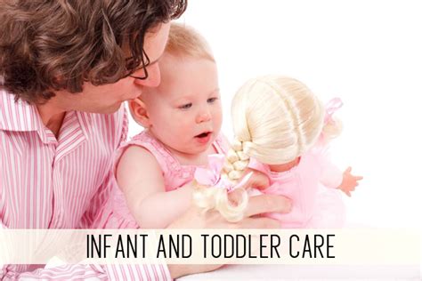 Infant And Toddler Care Child Care Training Child Care Lounge