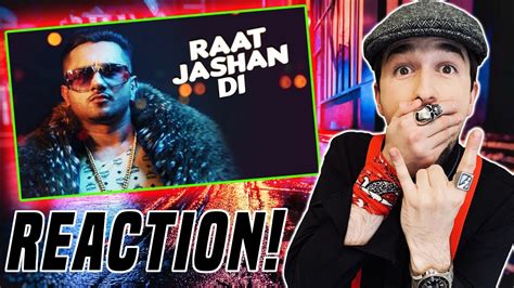 Raat Jashan Di Video Song Zorawar Yo Yo Honey Singh Jasmine Sandlas Baani J Reaction