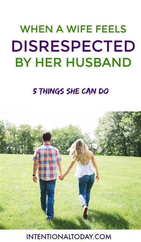 Husband Doesn T Respect Me 5 Things You Should Do Respect Your Wife Marriage Problems