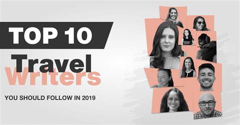 Top 10 Travel Writers You Should Follow In 2020