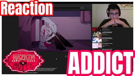 Addict Music Video Hazbin Hotel Reaction Reaccion Live