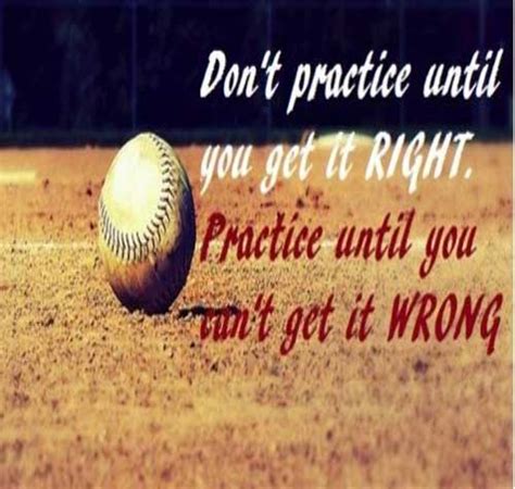 It s a dream come true dale murphy. 21 Motivational Softball Quotes