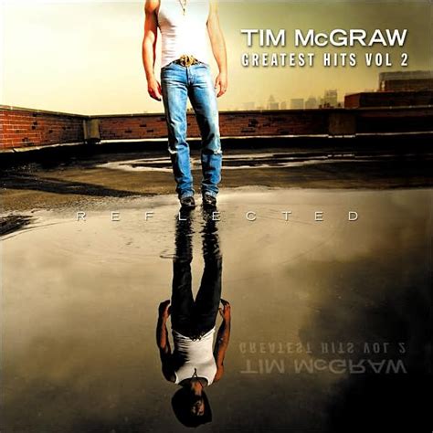 Tim Mcgraw Greatest Hits Vol 2 Reflected 2006 Cd Discogs