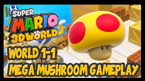 Super Mario 3d World Preview World 1 1 Mega Mushroom 1080p Gameplay