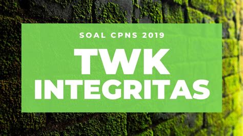 Soal tes cpns 2021 dis usun kementerian pendidikan dan kebudayaan yang tergabung dalam satu tim dari melansir permenpan rb no 24 tahun 2019 yang telah diubah dengan permenpan nomor 27 berikut ini kumpulan contoh latihan soal tes seleksi cpns 2021/2022 dan pembahasannya. Contoh Soal CPNS 2019: Soal CPNS 2019 TWK Integritas Yang ...