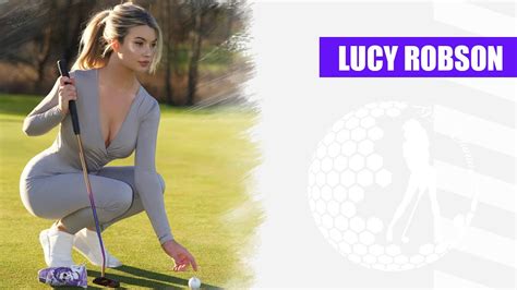 Stunning Golfer And Model Lucy Robson Motivates Her Fans On Social