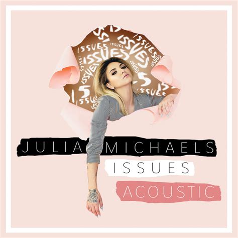 Jp saxe, julia michaels if the world was ending. Issues (Acoustic) by Julia Michaels on MP3, WAV, FLAC ...