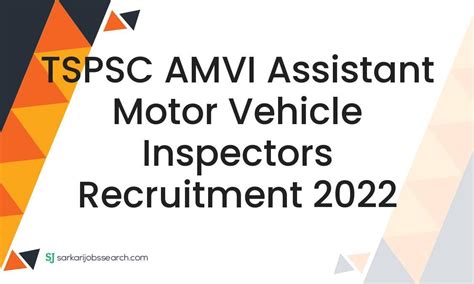 Tspsc Amvi Assistant Motor Vehicle Inspectors Recruitment