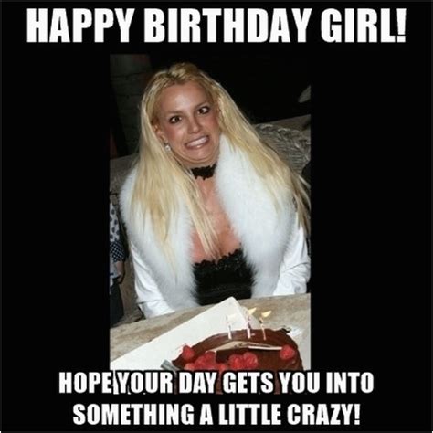 happy birthday girlfriend funny meme funny birthday memes for her happy birthday meme for