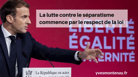 La Lutte Contre Le Séparatisme Commence Par Le Respect De La Loi Yves