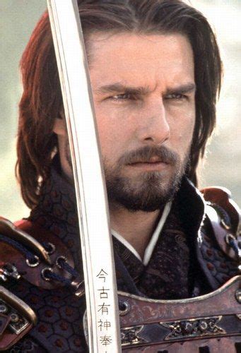 Pin By Helena On So Handsome Tom Cruise Movies The Last Samurai Tom