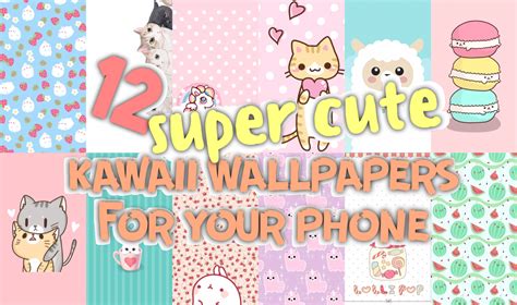 12 Super Cute Kawaii Wallpapers For Your Phone Ashton Jade The Life