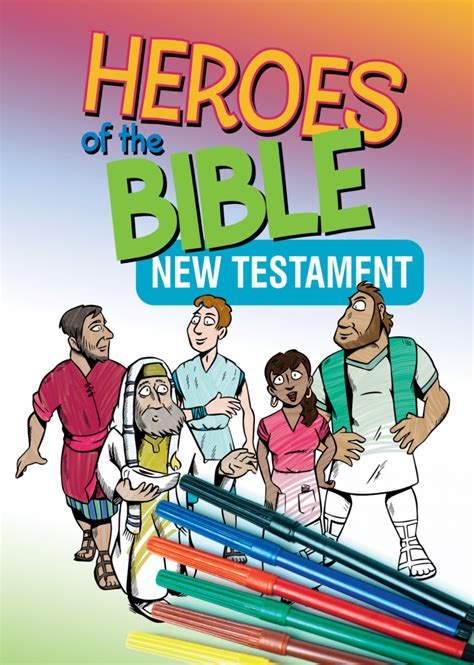 Heroes Of The Bible New Testament Colouring Book Lifesource