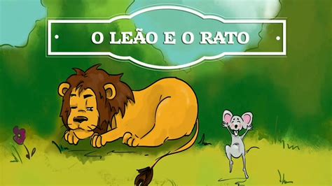 A História Do Leão E O Ratinho