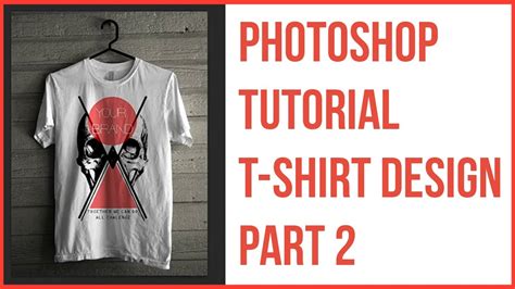 photoshop cc tutorial t shirt design part 2 youtube