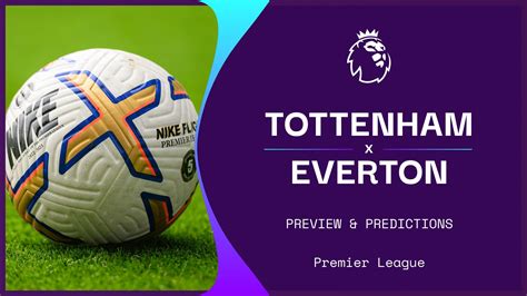 Tottenham V Everton Live Stream How To Watch Premier League Online