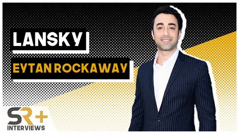 Eytan Rockaway Interview Lansky Youtube