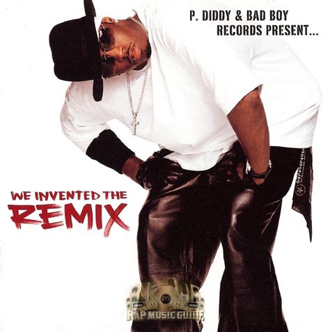 P Diddy We Invented The Remix Cd Rap Music Guide