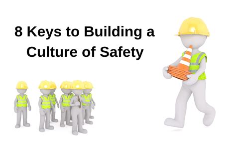 Building A Safety Culture