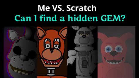 Finding Some Good Stuff Scratch Fnaf Fangames 3 Youtube