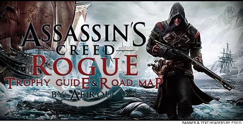 Assassin S Creed Rogue Trophy Guide Roadmap Playstationtrophies Org