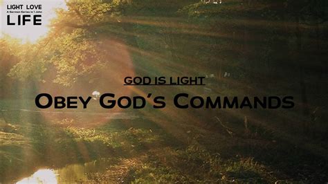 44 Obey Gods Commands Temple Baptist Church Of Rogers Ar