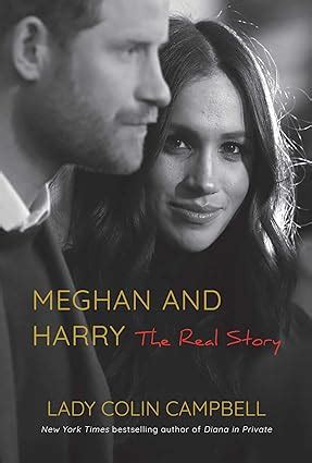 Meghan And Harry The Real Story Campbell Lady Colin Books Amazon Ca