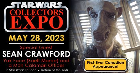 Meet Yak Face Actor Sean Crawford At Star Wars Collectors Expo 2023
