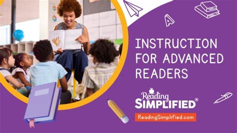 Instruction For Advanced Readers Reading Simplified