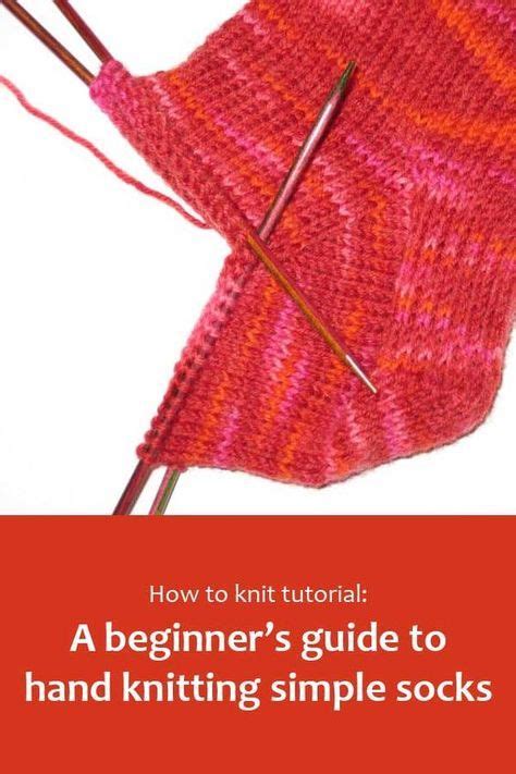 How To Knit Tutorial A Beginners Guide To Hand Knitting Simple Socks