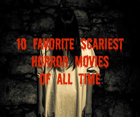 top greatest horror movies of all time the 50 best movies of all time kbc kenya s watching