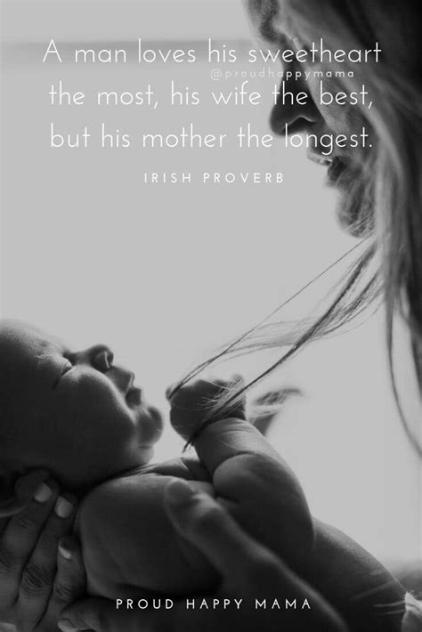 Mother Son Quotes To Celebrate The Special Bond That Exists Between And Mother And Her Son Be