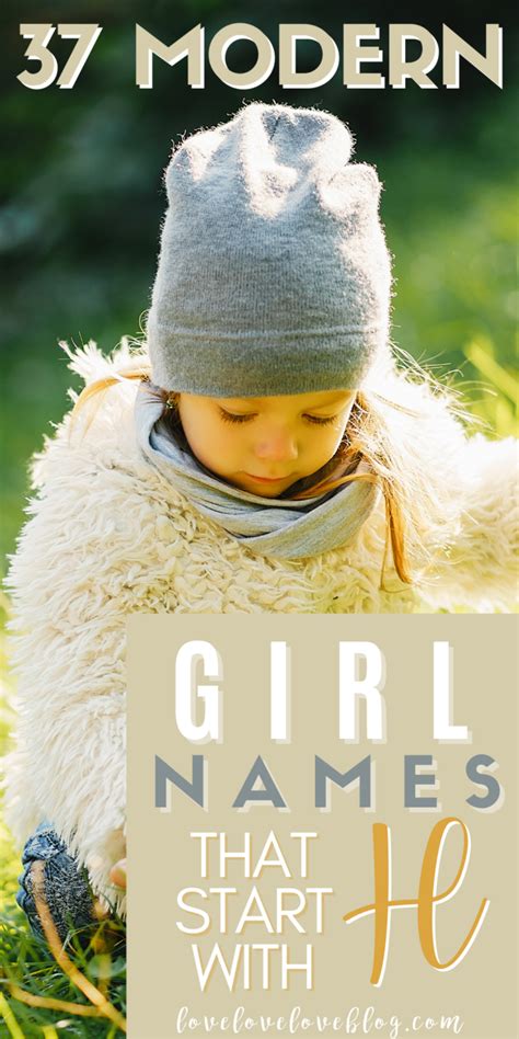 37 Modern Girl Names That Start With H With Meanings The Mom Love Blog