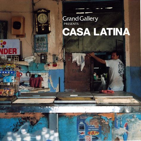 Grand Gallery Presents Casa Latina CD Discogs