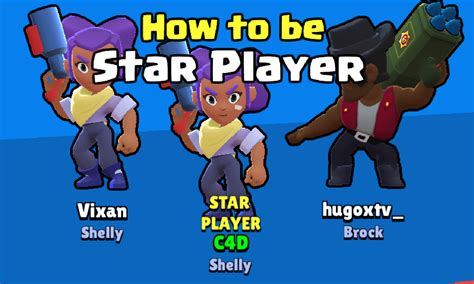 The game features a handful of unique game. How to be Star Player in Brawl Stars | Clash for Dummies