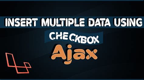 Insert Multiple Checkbox Data Using Mysql Ajax Jquery In Laravel