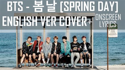 It's only winter here even in august, winter is here my heart makes time run like a snowpiercer left. BTS 방탄소년단 - Spring Day 봄날 FULL English Version Cover ...