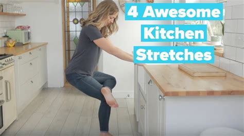 Kitchen Stretches For Tight Hips And Shoulders Youtube