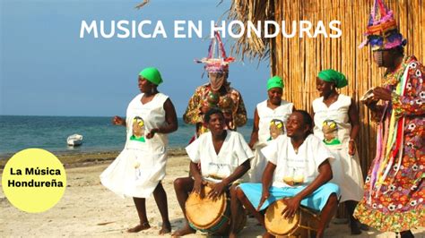 Musica En Honduras By Montserrat Alvarado