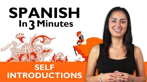 Try and make your own versions and mix up some questions with your own style and make sure to leave. Learn Spanish - Learn How to Introduce Yourself in Spanish - YouTube