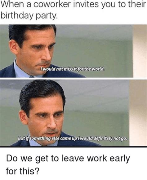 28 Funny Birthday Memes Coworker Factory Memes