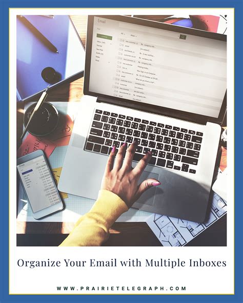 Organize Your Email With Multiple Inboxes Prairie Telegraph