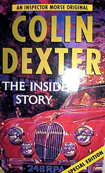 The Inside Story By Colin Dexter Librarything