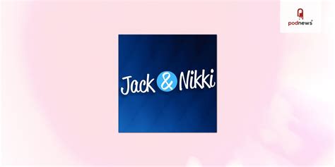 The Jack And Nikki Show