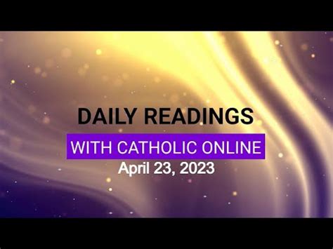 Daily Reading For Sunday April Rd Bible Catholic Online
