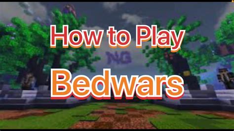 How To Play Bedwars Tutorial Nethergames Youtube